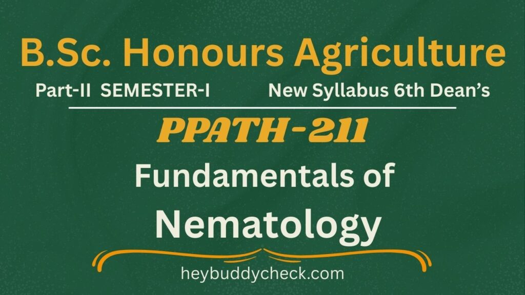 PPATH-211 Fundamentals of Nematology New Syllabus 6th Dean’s